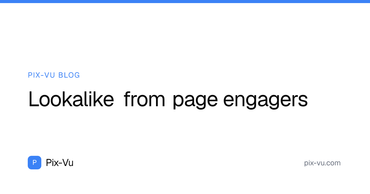 Lookalike from page engagers