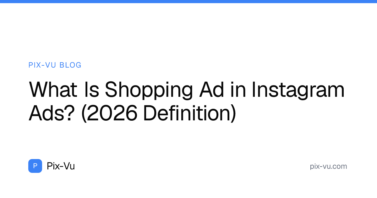 What Is Shopping Ad in Instagram Ads? (2026 Definition)