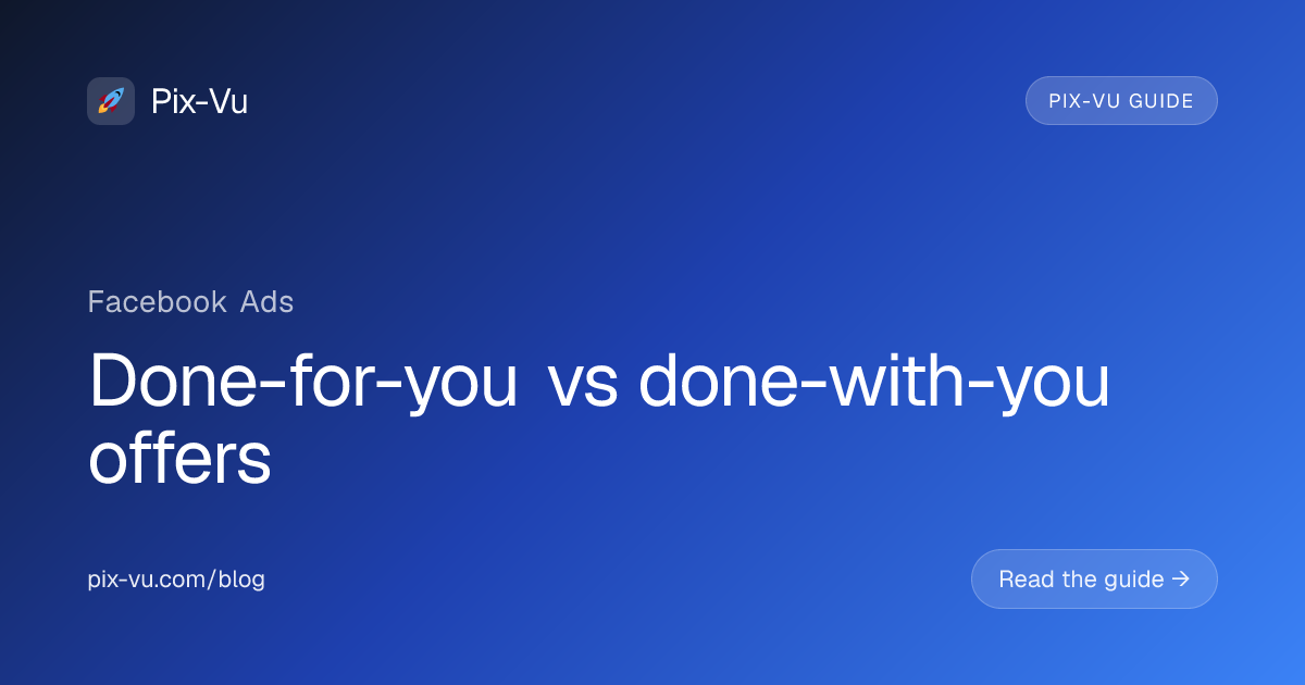 Done-for-you vs done-with-you offers