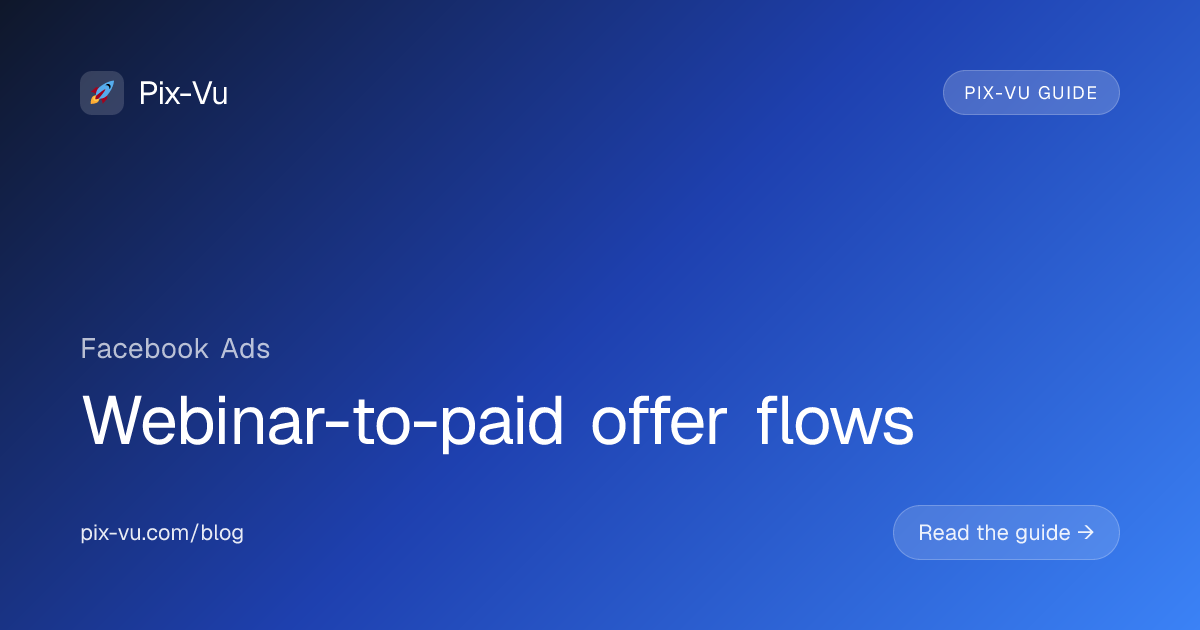 Webinar-to-paid offer flows