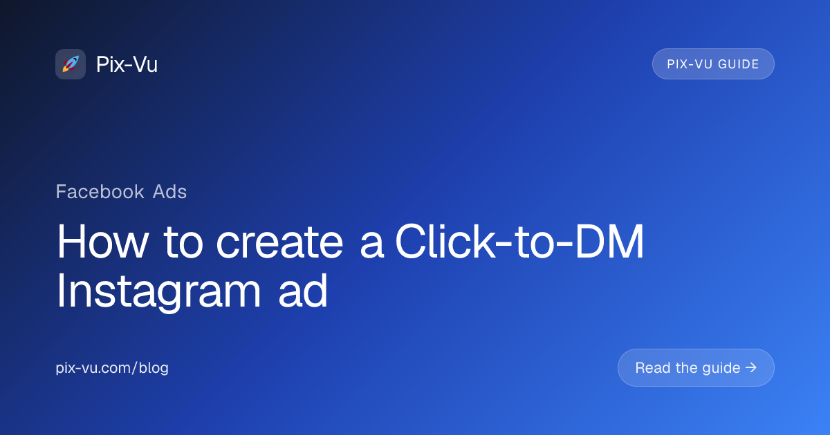 How to create a Click-to-DM Instagram ad