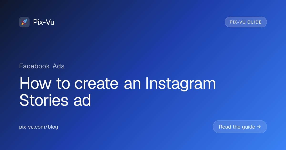 How to create an Instagram Stories ad