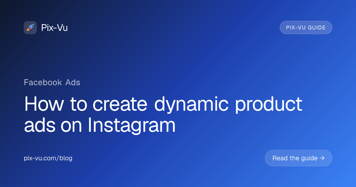 How to create dynamic product ads on Instagram