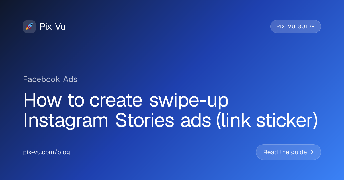 How to create swipe-up Instagram Stories ads (link sticker)