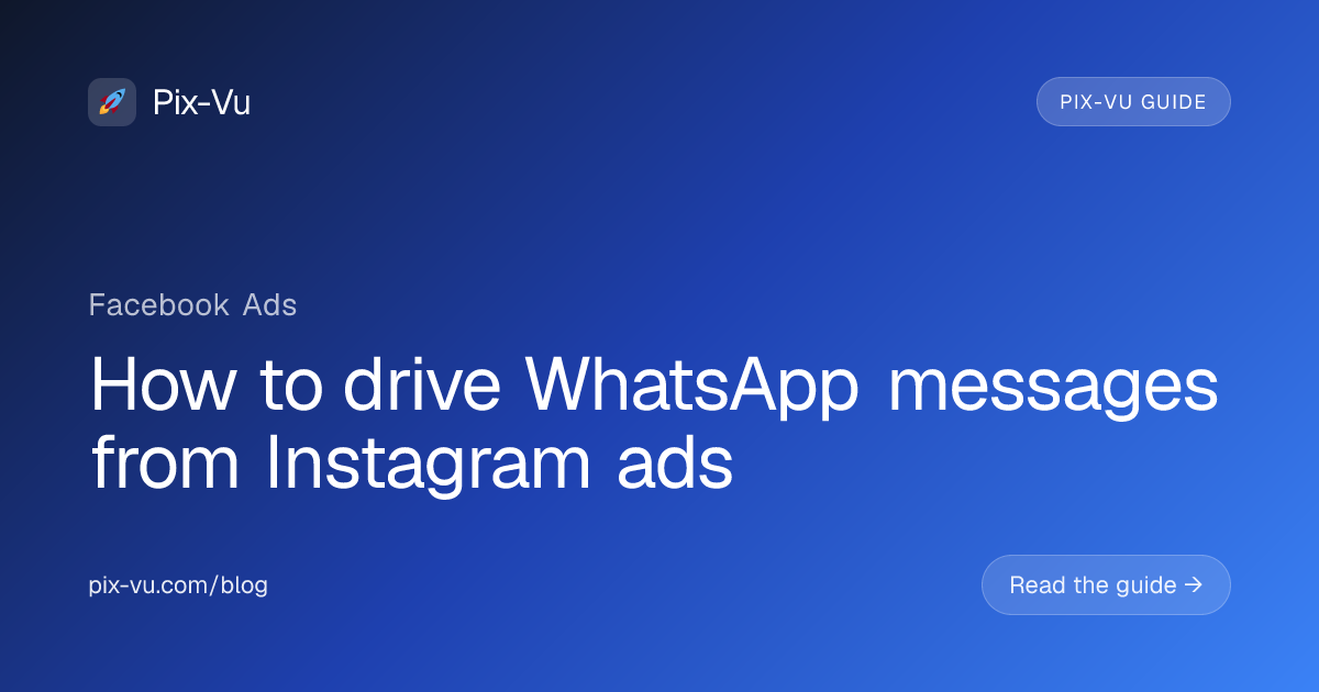 How to drive WhatsApp messages from Instagram ads